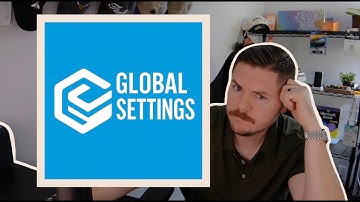 Understanding "Global-Settings"
