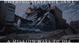 A MILLION WAYS TO DIE - Nothing Stays The Same (Official AI Video)