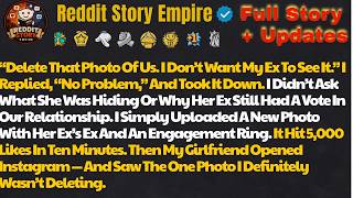 My Girlfriend Said: “Delete That Photo Of Us. I Don’t Want My Ex To See It.” I Repli...- Best Reddit