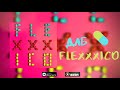 ДЛБ - FLEXXXICO EP