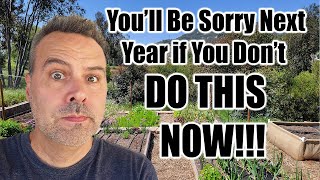 Do This One Simple Thing NOW for Success in Next Year's Garden!