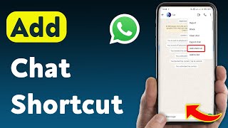 How To Add Chat Shortcut In WhatsApp (Updated)