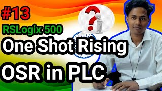 What is One Shot Rising In PLC | OSR Instruction In PLC | OSR | Etc. Electrical & Automation