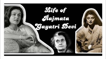 Biography of Rajmata Gayatri Devi | Rivalry between Indira Gandhi & Gayatri Devi |Maharani of Jaipur