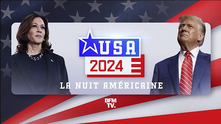 BFMTV | Générique • USA 2024, la nuit américaine - Kamala Harris / Donald Trump — novembre 2024