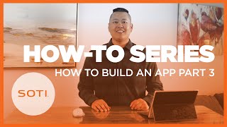 How-To: Build an App in SOTI Snap (Part 3) screenshot 4