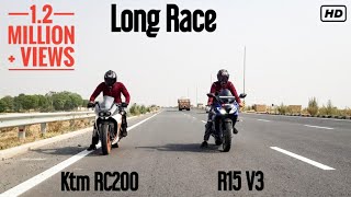 R15 v3 vs Ktm RC200 Top End Long Race |Must Watch|