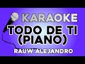 KARAOKE Piano Todo De Ti Rauw Alejandro