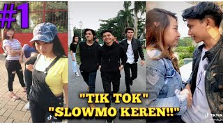 TIK TOK SLOWMO KEREN BANGET PART 1 - TIK TOK VIRAL 2020