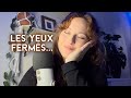 Asmr  vido  couter les yeux ferms   