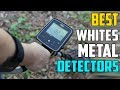 Best whites metal detectors  top 3 best whites metal detectors in 2024