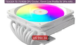 TEUCER TE-75 RGB CPU Cooler, 75mm Low Profile 5V 3Pin ARGB Air... â€” Best Buy 2026 | Great Quality!