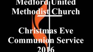 Medford UMC Christmas Eve-Communion Service Profile