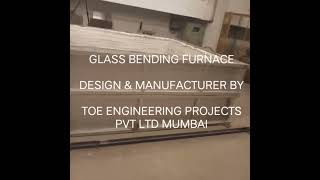 GLASS BENDING AND FUSION FURNACE #makeinindia #machine #infraredheating #manufacturing #toeprojects