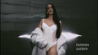 TANISHA - Satisfy