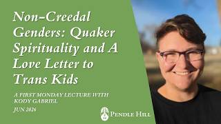 Non-Creedal Genders with Kody Gabriel - First Monday Lecture June 2026