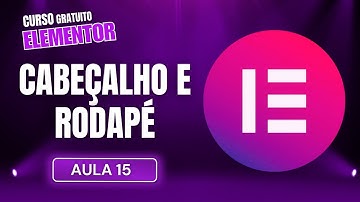 Cabeçalho e Rodapé no Tema Astra - Aula 15