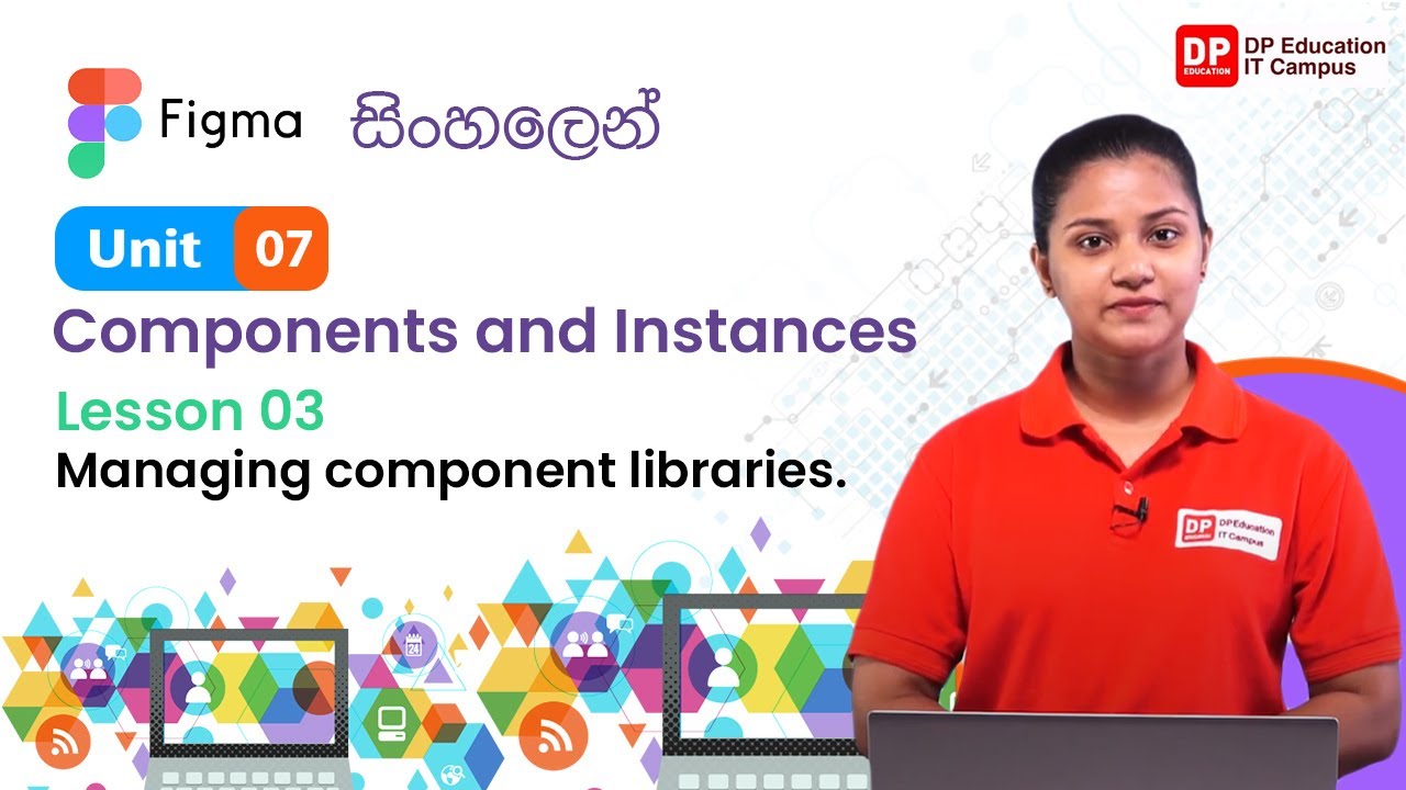 Unit 07 | Lesson 03 | Managing component libraries | Figma - YouTube