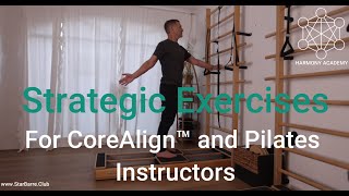 Strategic Exercises For CoreAlign and Pilates Instructors Malaysia Seminar
