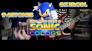 Sonic Colors - Final Boss Phase 2 (Reach for the stars) ft. 0ZeroDL chords