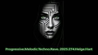Progressive Melodic Techno Rave  2025 274 Helge Hart