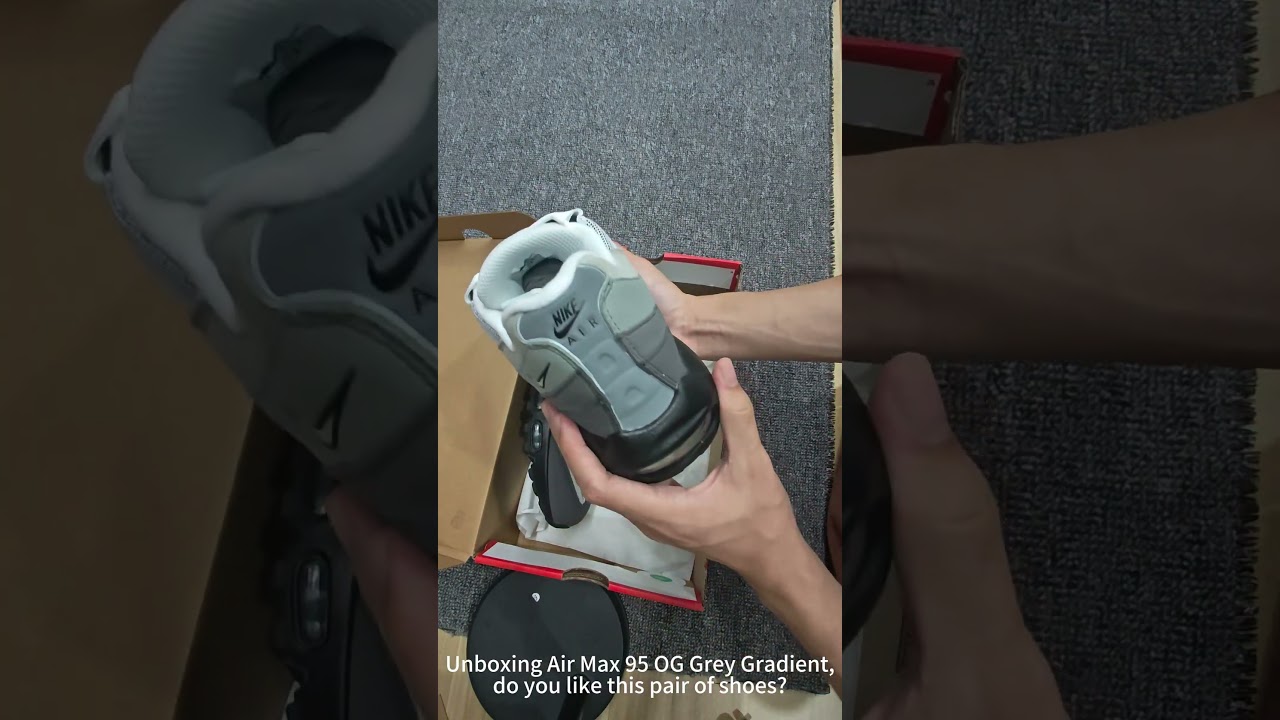 Unboxing Air Max 95 Grey Gradient 