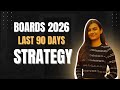 “90 Days Study Plan for Boards 2025 | Score 90+ Even If You Start Now”