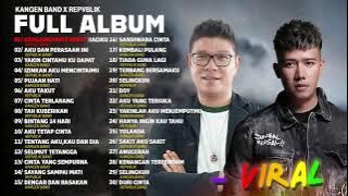 Download lagu Kangen Band dan Repvblik Album Terpopuler 2023 ~ Lagu Indonesia Paling Viral Saat Ini