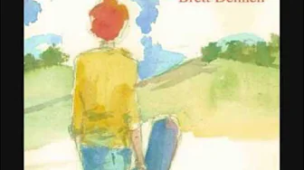 Brett Dennen - Blessed Brett Dennen - Blessed