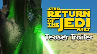 Return Of The Jedi: Alternate Universe - TEASER TRAILER