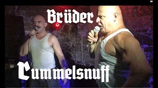RUMMELSNUFF live in Meißen - BRÜDER