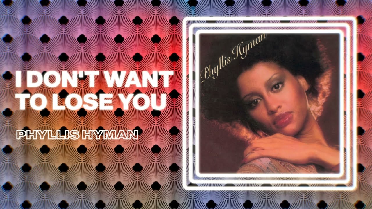 Phyllis Hyman - I Don't Want to Lose You (Official Audio) - YouTube