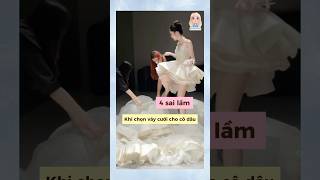 4 Mistakes When Choosing A Wedding Dress