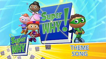 🎵 Super WHY! | THEME Song 🎵