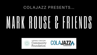 Details ColaJazz LIVEstream: Mark Rouse & Friends News