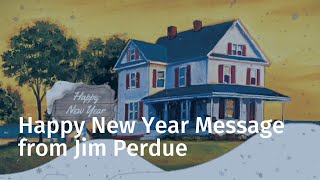 Celebrity Happy New Year Message from Jim Perdue Profile