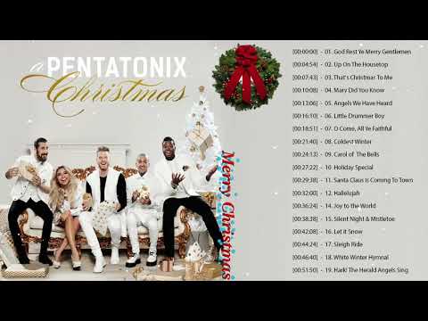 Pentatonix Christmas Songs | Pentatonix Best Songs 