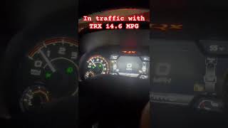 TRX 14.6 MPG  daily driving. #trx #truck #4x4offroad #dunes #dailyshorts
