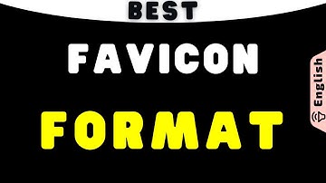 Best Format for Favicon Image on Website