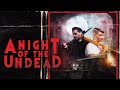 A night of the undead   full horror movie