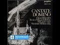 Cantate domino  the best classical music ever