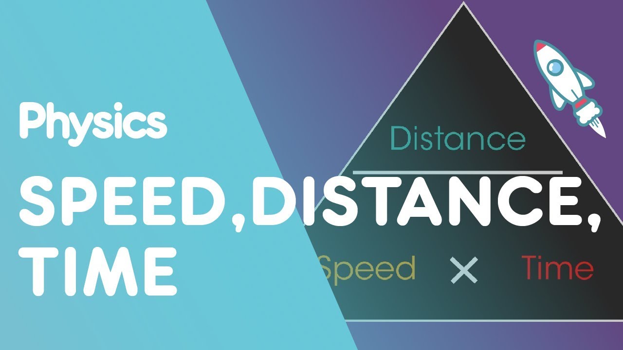 Speed Distance Time | Forces \u0026 Motion | Physics | FuseSchool