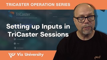 Setting up Inputs in TriCaster Sessions