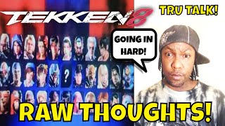 TEKKEN 8 LEAKED BASE ROSTER RAW THOUGHTS! (Rant)