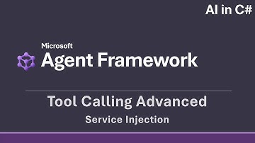 How to use Tool Calling with Service Injection in Microsoft Agent Framework [AI in C#]