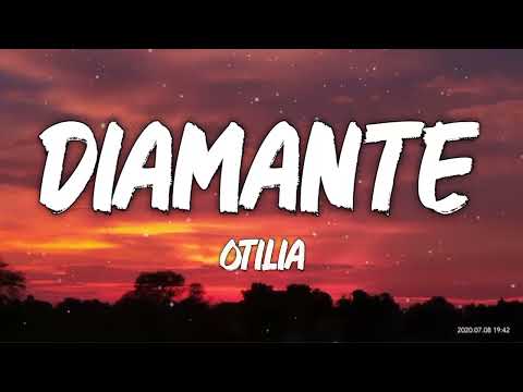 Otilia - Diamante (Lyrics/Letra)