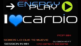 I LOVE CARDIO ENERGY PLAY DJ QBOX XD FT