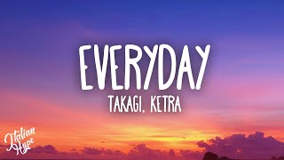 Takagi & Ketra - EVERYDAY feat. Shiva, ANNA, Geolier