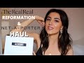 THE REALREAL, REFORMATION & NET-A-PORTER SPRING HAUL 2020!