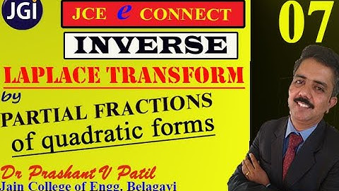 Inverse Laplace Transform using Partial Fractions of quadratic forms | Dr Prashant Patil | 18mat31